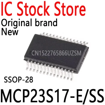 2-10 Шт. Новые и оригинальные MCP23S17-E MCP23S17 SSOP-28 Расширители ввода-вывода Фирменные чипы IC MCP23S17-E/SS