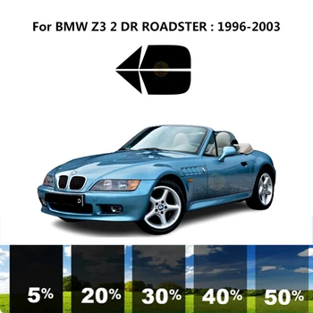 Комплект для УФ-тонировки автомобильных окон из нанокерамики, автомобильная пленка для окон BMW Z3 E36/7 2 DR ROADSTER 1996-2003