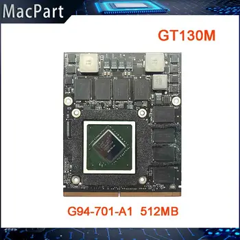 Оригинальная Графическая Видеокарта GT130M GT 130M G94-701-A1 VGA 512 МБ для Apple iMac Начала 2009 года 24 